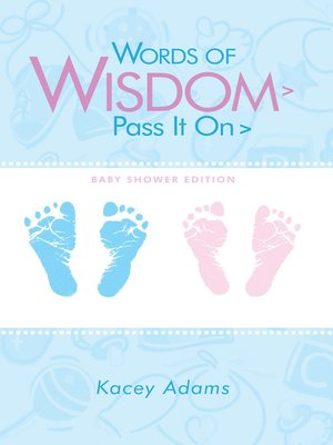 cover image of Words of Wisdom > Pass It on >  Baby Shower Edition